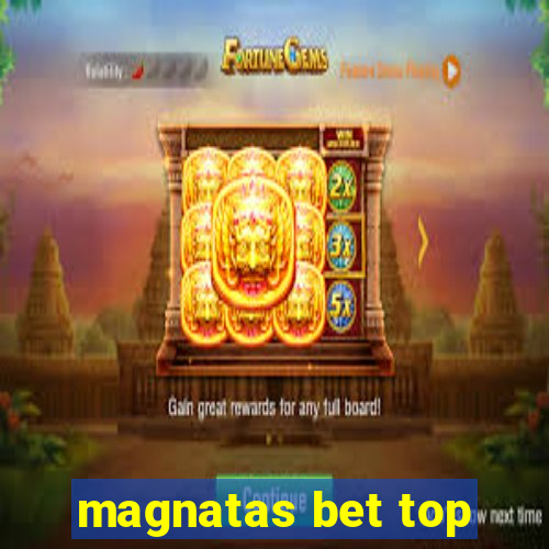 magnatas bet top